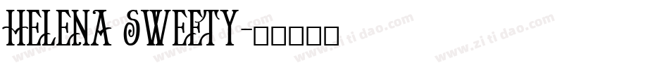 Helena Sweety字体转换